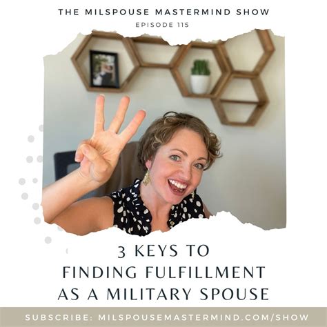 3 Keys To Unlock Fulfillment As A Military Spouse Milspouse Mastermind