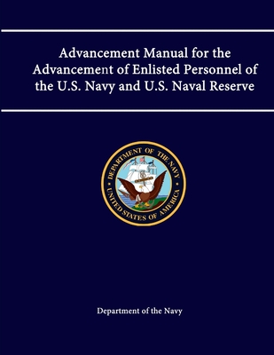 Advancement Manual For The Advancement Of Enlisted Personnel Of The U S