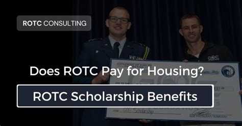 Does Rotc Pay For Housing Rotc Scholarship Benefits Rotc Consulting