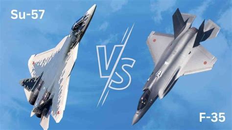 F 35 Vs Su 57