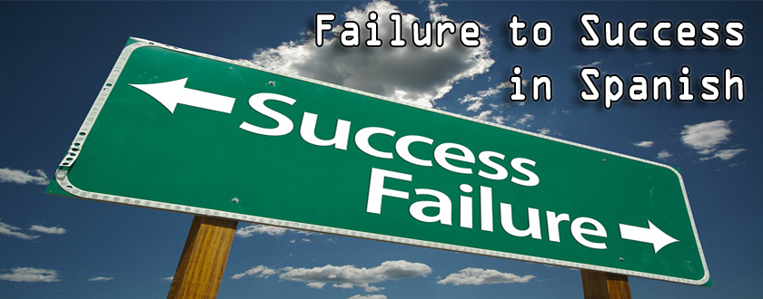 Failure To Success In Spanish Synergy Spanish Systems