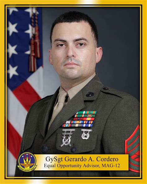 Gunney Sergeant Gerardo A Cordero Amp Gt 1St Marine Aircraft Wing Amp Gt Biography