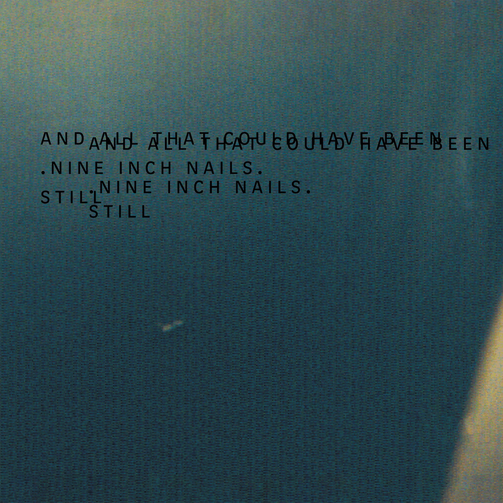 Nine Inch Nails And All That Could Have Been With Lyrics Youtube