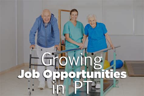 Physical Therapy Job Opportunities Continue To Grow Pta Guide