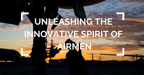 Unleashing The Innovative Spirit Of Airmen Travis Air Force Base