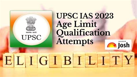 Upsc Age Limit Upsc Eligibility Criteria Ias Age Limit Upsc Age