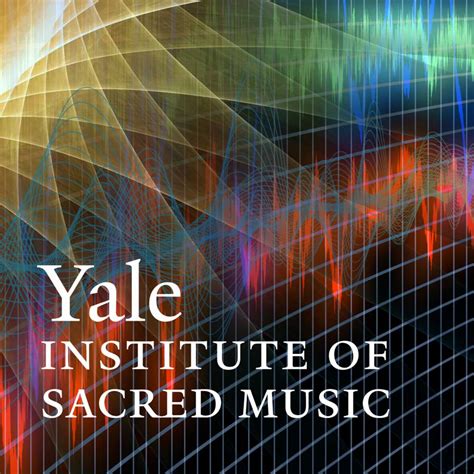 Yale Sacred Music: Comprehensive Studies Guide