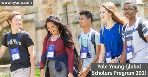 Yale Young Global Scholars Program 2021 Oya Opportunities Oya